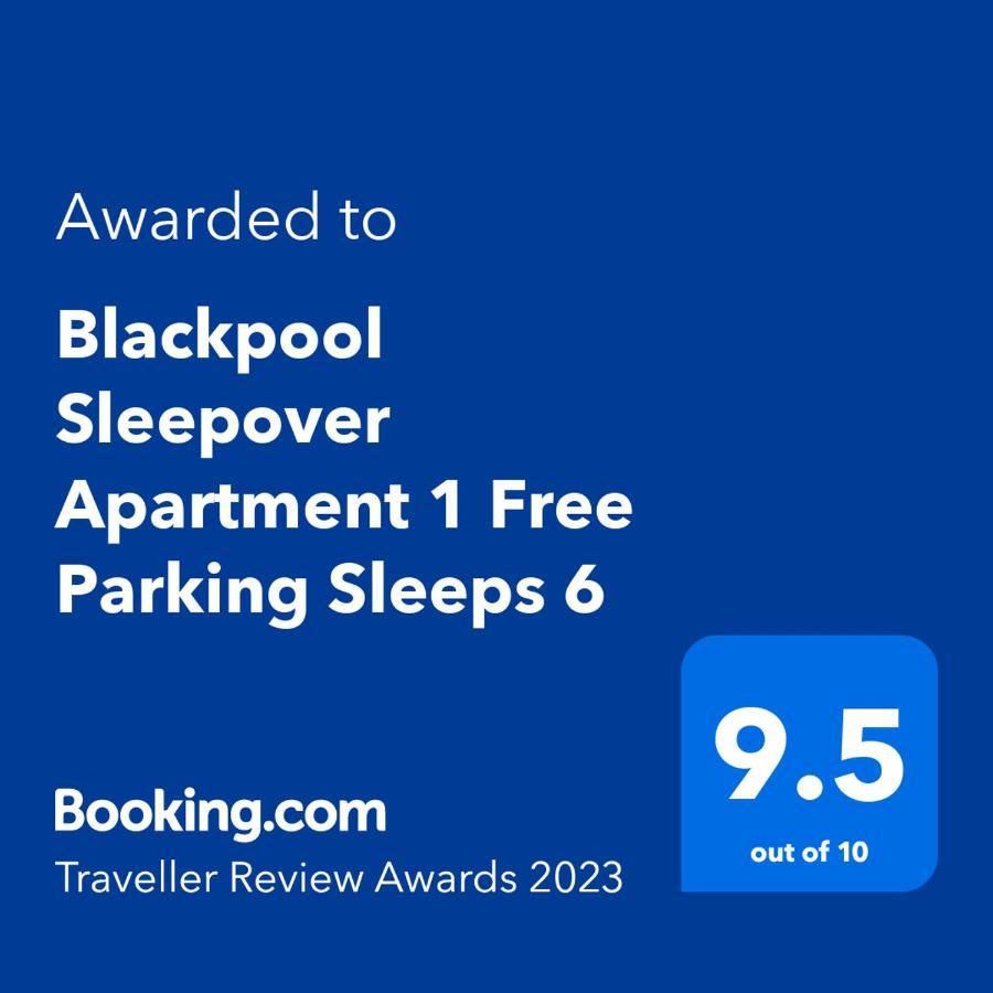 Blackpool Sleepover Apartment 1 Free Parking Sleeps 6 Экстерьер фото